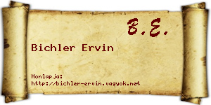 Bichler Ervin névjegykártya